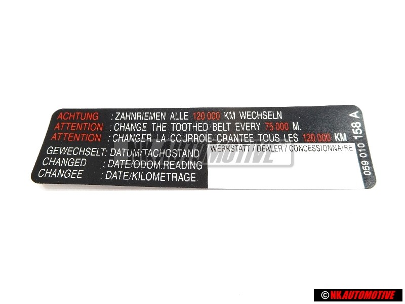 VW Originale Etichetta 'Attenzione' Sostituire La Cinghia - 077010138B