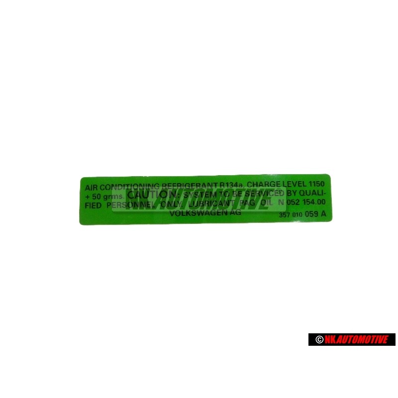VW Originale Etichetta Air Conditioning Refrigerant R134A - 357010059A