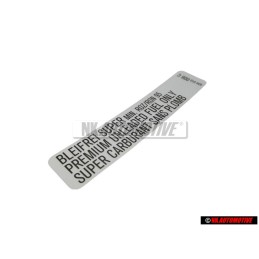 VW Originale Targh.Id. 'Super Senza P. Premium Unleaded Fuel Only - 034010006C